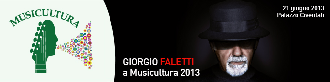 giorgio faletti musicultura 2013